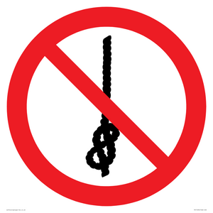P030 Prohibition: Do not tie knots in rope